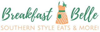 BREAKFAST BELLE, SOUTHERN STYLE EATS AND MORE