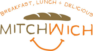 BREAKFAST, LUNCH + DELICIOUS MITCHWICH logo