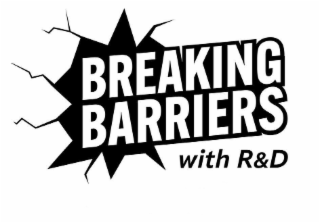 BREAKING BARRIERS WITH R&D logo