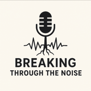 BREAKING THROUGH THE NOISE logo