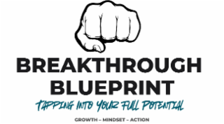 BREAKTHROUGH BLUEPRINT TAPPING INTO YOUR FULL POTENTIAL GROWTH - MINDSET - ACTION logo