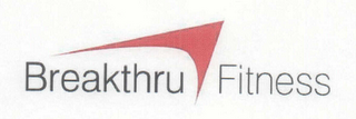 BREAKTHRU FITNESS logo