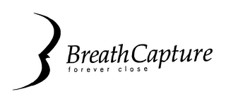 BREATH CAPTURE FOREVER CLOSE logo