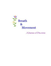 BREATH & MOVEMENT A JOURNEY OF DISCOVERY logo