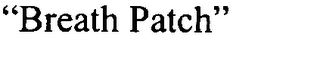 "BREATH PATCH" logo