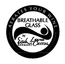 BREATHABLE GLASS AERATES YOUR WINE BY EISCH GERMANY LAUREN CRYSTAL logo