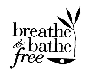 BREATHE AND BATHE FREE logo