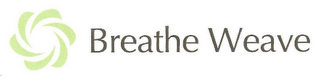 BREATHE WEAVE