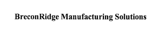 BRECONRIDGE MANUFACTURING SOLUTIONS logo