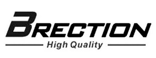 BRECTION HIGH QUALITY logo