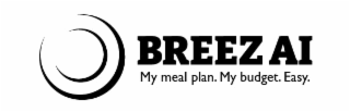 BREEZ AI MY MEAL PLAN. MY BUDGET. EASY. logo
