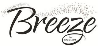 BREEZE BY DRY & STORE logo
