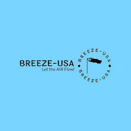 BREEZE-USA LET THE AIR FLOW! BREEZE-USA BREEZE-USA logo
