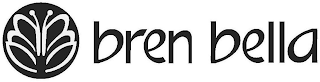 BREN BELLA
