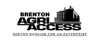 BRENTON AGRI ACCESS CUSTOM BANKING FOR AG ENTERPRISE logo