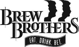 BREW BROTHERS EAT. DRINK. BET. logo