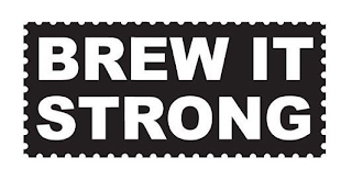 BREW IT STRONG logo
