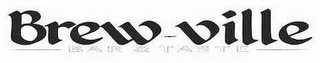 BREW-VILLE BAR AND TASTE logo