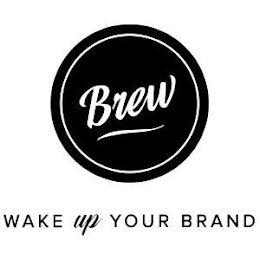 BREW WAKE UP YOUR BRAND logo