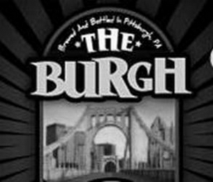 BREWED AND BOTTLED IN PITTSBURGH, PA THE BURGH logo
