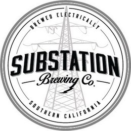 BREWED ELECTRICALLY SUBSTATION BREWING CO. SOUTHERN CALIFORNIA logo