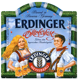 BREWED IN BAVARIA GERMANY ERDINGER OKTOBERFEST GETREU DEM BAYERISCHEN REINHEITSGEBOT ERDINGER WEISSBRÄU logo