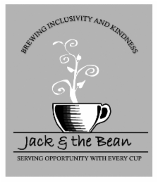 BREWING INCLUSIVITY AND KINDNESS JACK & THE BEAN SERVING OPPORTUNITY WITH EVERY CUP logo