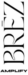 BREZ AMPLIFY logo