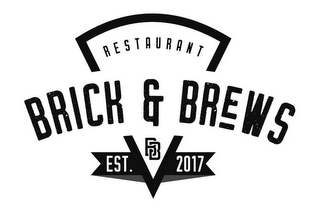 BRICK & BREWS RESTAURANT BB EST. 2017 logo