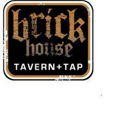 BRICK HOUSE TAVERN + TAP logo