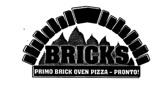 BRICKS PRIMO BRICK OVEN PIZZA PRONTO! logo