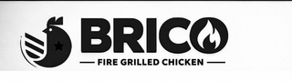 BRICO FIRE GRILLED CHICKEN logo