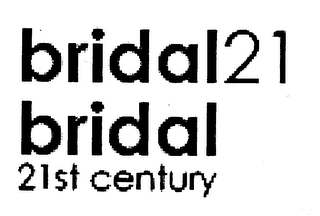 BRIDAL21 BRIDAL 21ST CENTURY logo