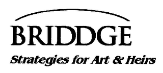 BRIDDGE STRATEGIES FOR ART & HEIRS logo