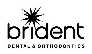 BRIDENT DENTAL & ORTHODONTICS logo