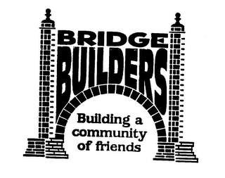 BRIDGE BUILDERS BUILDING A COMMUNITY OFFRIENDS logo