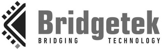 BRIDGETEK BRIDGING TECHNOLOGY logo