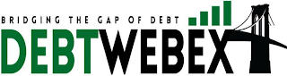 BRIDGING THE GAP OF DEBT DEBTWEBEX logo