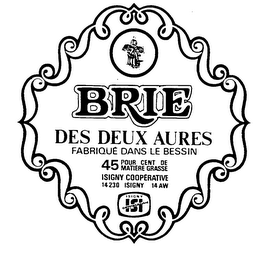 BRIE DES DEUX AURES FABRIQUE DANS LE BESSIN ISIGNY COOPERATIVE logo