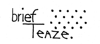 BRIEF TEAZE logo