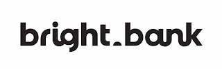 BRIGHT BANK