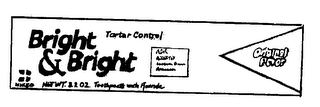 BRIGHT & BRIGHT TARTAR CONTROL logo
