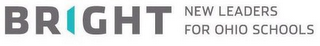 BRIGHT NEW LEADERS FOR OHIO SCHOOLS logo