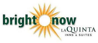 BRIGHT NOW LA QUINTA INNS & SUITES logo