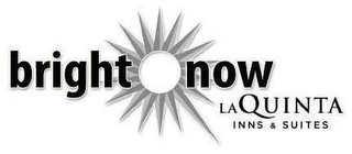 BRIGHT NOW LAQUINTA INNS & SUITES logo