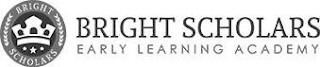 BRIGHT SCHOLARS EARLY LEARNING ACADEMY logo