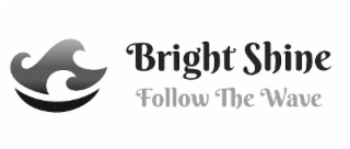 BRIGHT SHINE FOLLOW THE WAVE logo