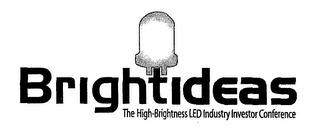 BRIGHTIDEAS THE HIGH-BRIGHTNESS LED INDUSTRY INVESTOR CONFERENCE logo