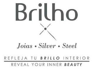BRILHO JOIAS · SILVER · STEEL REFLEJA TU BRILLO INTERIOR REVEAL YOUR INNER BEAUTY logo