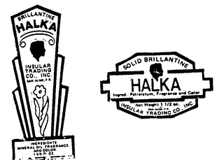 BRILLANTINE HALKA INSULAR TRADING CO., INC. SAN JUAN, P.R. SOLID BRILLANTINE HALKA logo